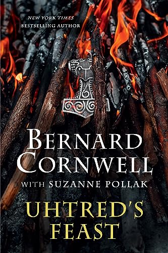Uhtred's Feast: Inside the World of The Last Kingdom