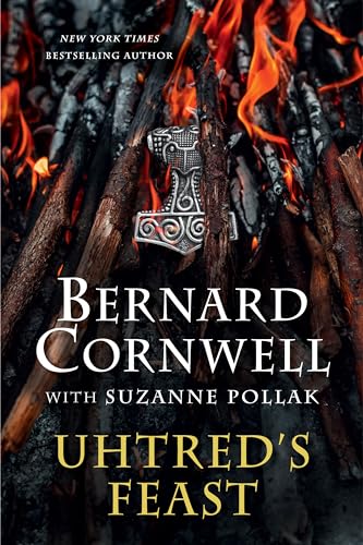 Uhtred's Feast: Inside the World of The Last Kingdom