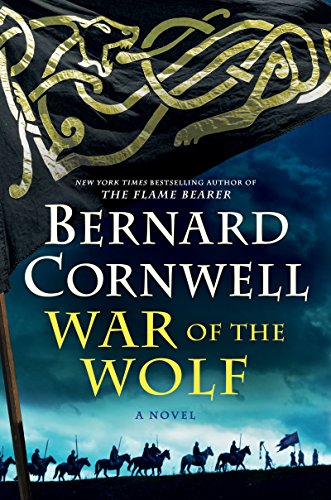 War of the Wolf: A Novel (Saxon Tales, 11, Band 11) von Harper