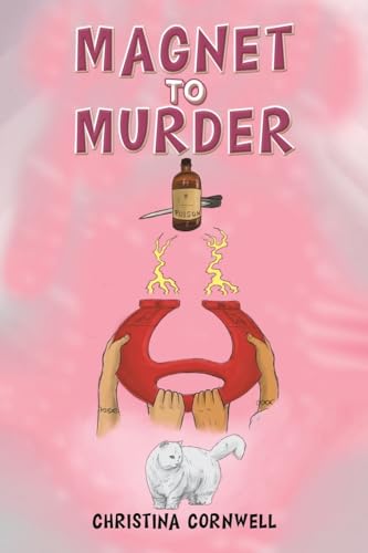 Magnet to Murder von Austin Macauley Publishers