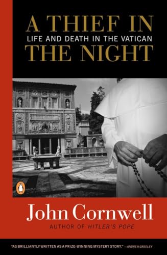 Thief in the Night, A: Life and Death in the Vatican
