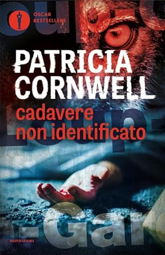 Cadavere non identificato (Oscar bestsellers) von Mondadori