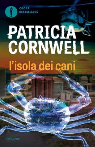 L'isola dei cani (Oscar bestsellers) von Mondadori