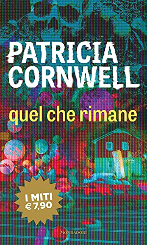 Quel che rimane (I miti) von Mondadori