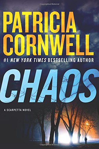 Chaos: A Scarpetta Novel (Kay Scarpetta, 24) von William Morrow