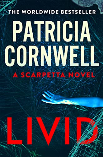 Livid: The chilling Kay Scarpetta thriller von Sphere