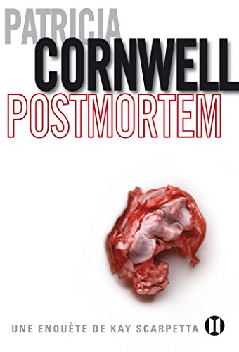 Postmortem: Une enquête de Kay Scarpetta Postmortem: Une enquête de Kay Scarpetta