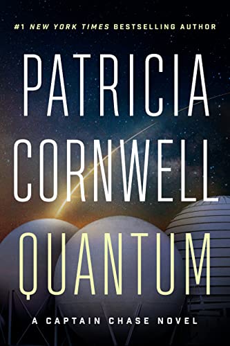 Quantum: A Thriller (Captain Chase, 1, Band 1)