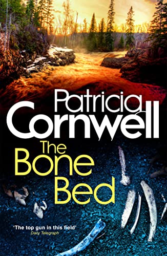 The Bone Bed: A Scarpetta Novel (Kay Scarpetta) von imusti