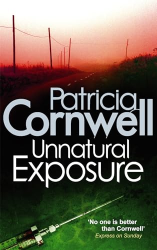 Unnatural Exposure (Kay Scarpetta)