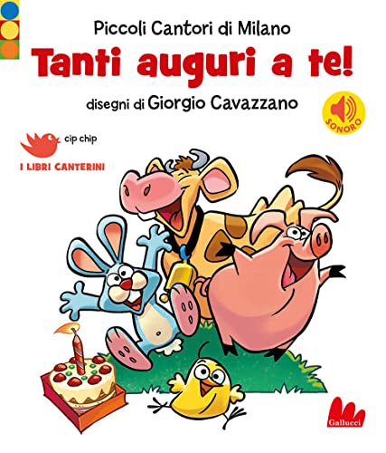 Tanti auguri a te! (Cip chip. I libri canterini)