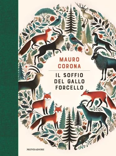 Il soffio del gallo forcello (Scrittori italiani e stranieri) von Mondadori