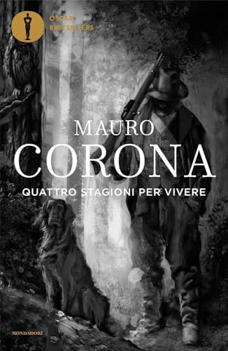Quattro stagioni per vivere (Oscar bestsellers)
