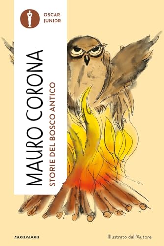 Storie del bosco antico (Oscar junior) von Mondadori