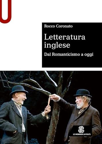 Letteratura inglese. Dal Romanticismo a oggi (Sintesi) von Le Monnier Università