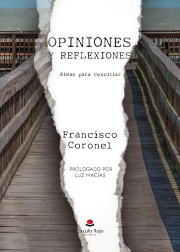 Opiniones y reflexiones von Grupo Editorial Círculo Rojo SL