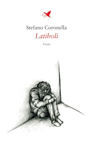 Latiboli (Versi di segale) von Giovane Holden Edizioni