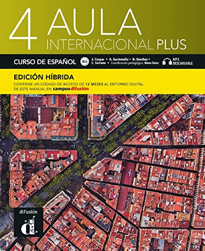 Aula Internacional Plus 4 Ed.hibrida L. del alumno: Libro del alumno + MP3 descargable 4 (B2.1) - EDICION von DIFUSION METODOS