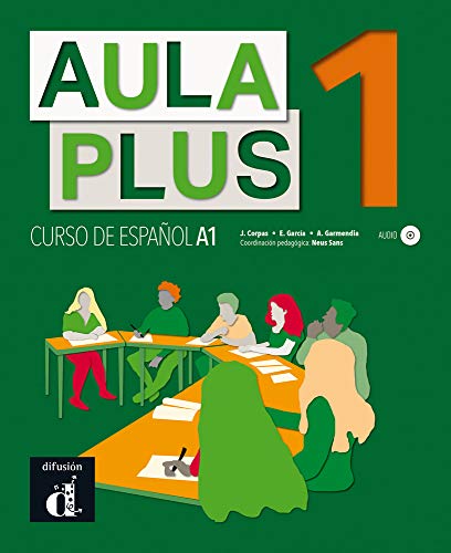 Aula Plus 1. Libro del Alumno Aula Plus 1. Libro del Alumno