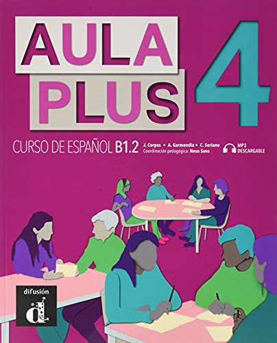Aula Plus 4 Libro del Alumno Aula Plus 4 Libro del Alumno