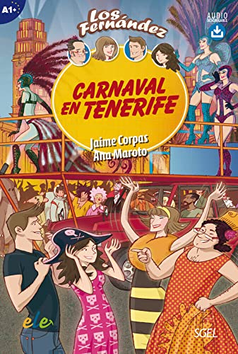 Carnaval en Tenerife: Lektüre mit Hördateien als Download (Colección Los Fernández) von Hueber Verlag GmbH