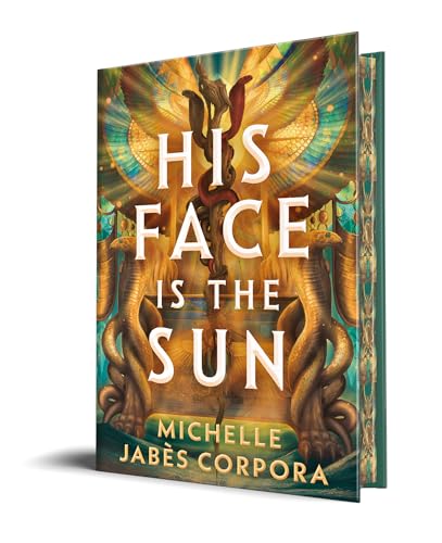 His Face Is the Sun (Throne of Khetara) von Sourcebooks Fire