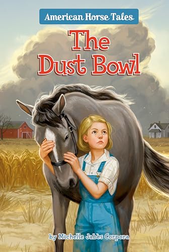 The Dust Bowl #1: A Thimbleful of Hope (American Horse Tales, Band 1) von Penguin Workshop