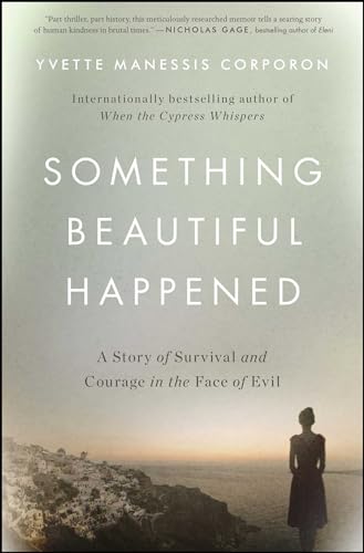 Something Beautiful Happened: A Story of Survival and Courage in the Face of Evil von Howard Books