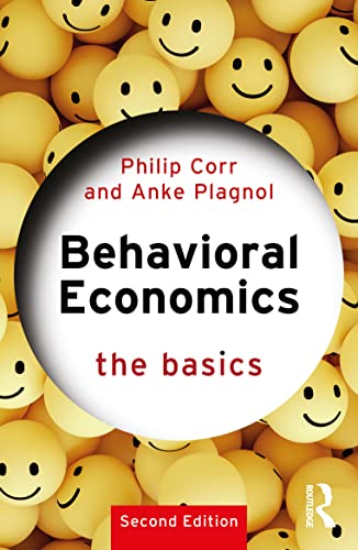 Behavioral Economics: The Basics von Routledge