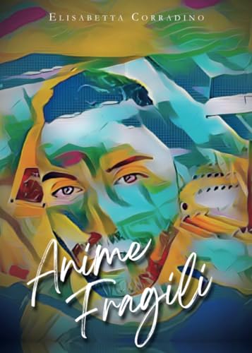 Anime Fragili von Youcanprint