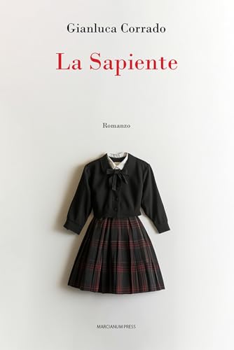 La sapiente (Romanzi) von Marcianum Press