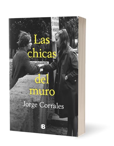 Las chicas del muro / The Wall Girls