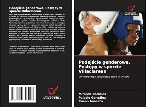 Podej¿cie genderowe. Post¿py w sporcie Villaclarean: Dowody pracy z perspektyw¿ p¿ci w Villa Clara von Wydawnictwo Nasza Wiedza