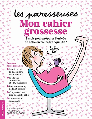 Les Paresseuses - Mon cahier grossesse von MARABOUT