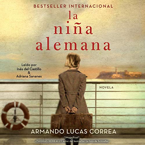 La Niña Alemana/ the German Girl: Novela