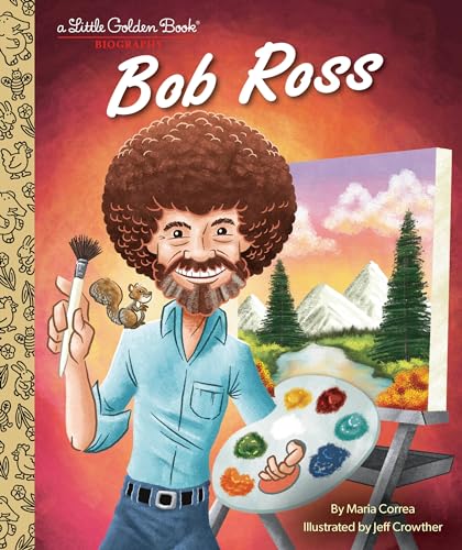 Bob Ross: A Little Golden Book Biography von Golden Books