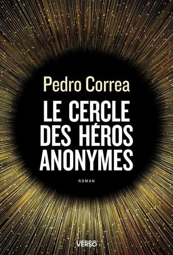 Le Cercle des héros anonymes Le Cercle des héros anonymes von VERSO