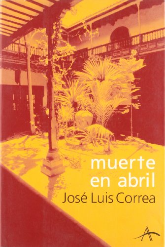 Muerte en abril (Novela negra) von ALBA