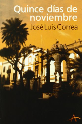 Quince días de noviembre (Novela negra)