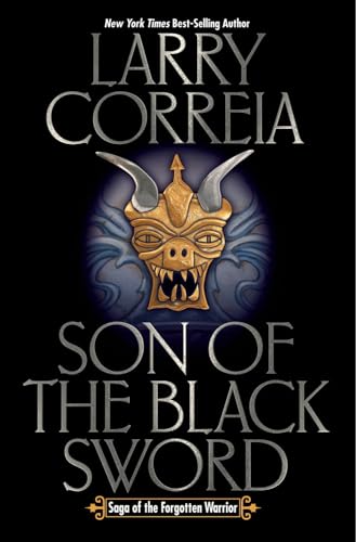 Son of the Black Sword (Volume 1) (Saga of the Forgotten Warrior, Band 1)