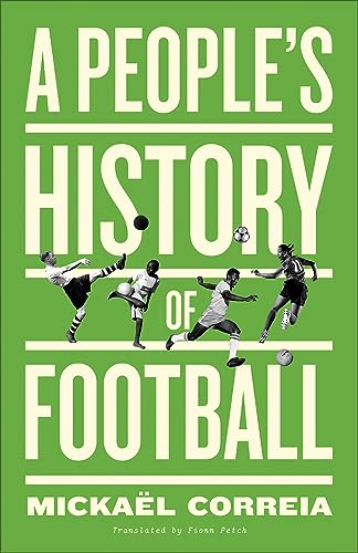 A People's History of Football von Pluto Press