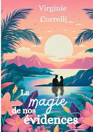 La magie de nos évidences von Books on Demand