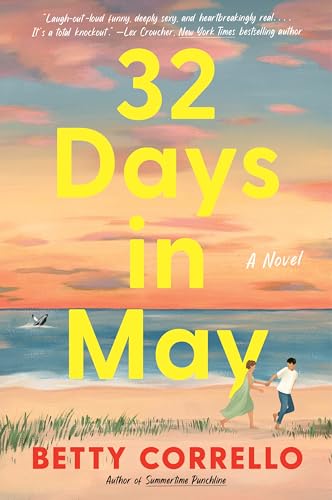 32 Days in May: A Whirlwind Destination Rom-Com from the Jersey Shore to Rome, a Journey of Vulnerability, Intimacy, and Love―Perfect for Summer Reading 32 Days in May: A Whirlwind Destination Rom-Com from the Jersey Shore to Rome, a Journey of Vulnerability, Intimacy, and Love―Perfect for Summer Reading von Avon