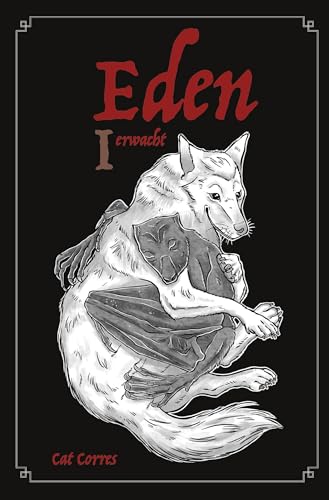 Eden I: erwacht
