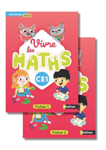 Vivre les maths - CE1 - Fichier de l'élève - Programme 2025 von NATHAN