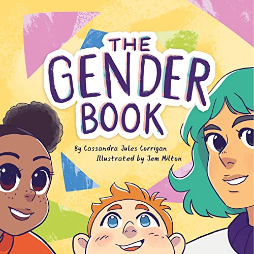 The Gender Book: Girls, Boys, Non-Binary, and Beyond von Jessica Kingsley Publishers