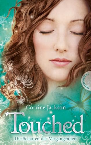 Touched: Die Schatten der Vergangenheit von Thienemann-Esslinger Verlag GmbH