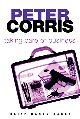 Taking Care of Business: Cliff Hardy cases: Cliff Hardy 28 von Allen & Unwin Academic