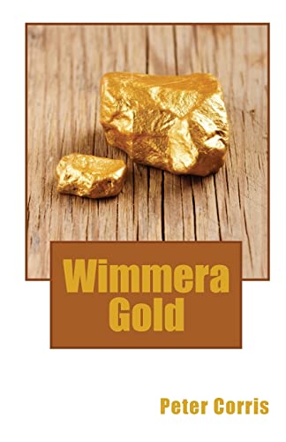 Wimmera Gold von CREATESPACE