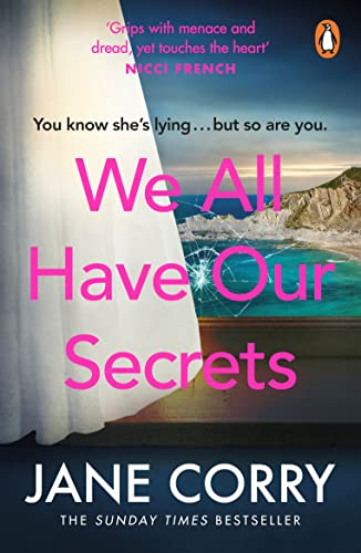 We All Have Our Secrets: A twisty, page-turning summer drama von Penguin
